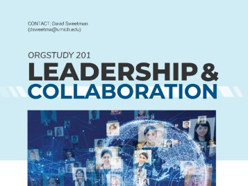 Poster for "ORGSTUDY 201: Leadership & Collaboration." Features a digital graphic of a glowing network globe connecting a collage of headshots, representing global collaboration. University of Michigan LSA Organizational Studies logo is at the bottom. Includes contact info for David Sweetman (dsweetma@umich.edu) and department address. Background uses light blue and white tones.